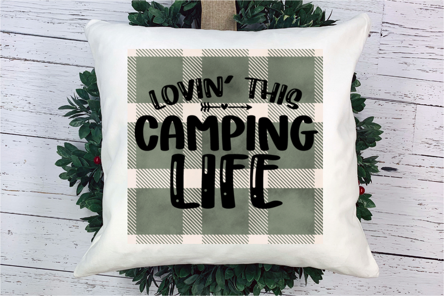 Pillow Cover- Camping- Lovin This Camping Life