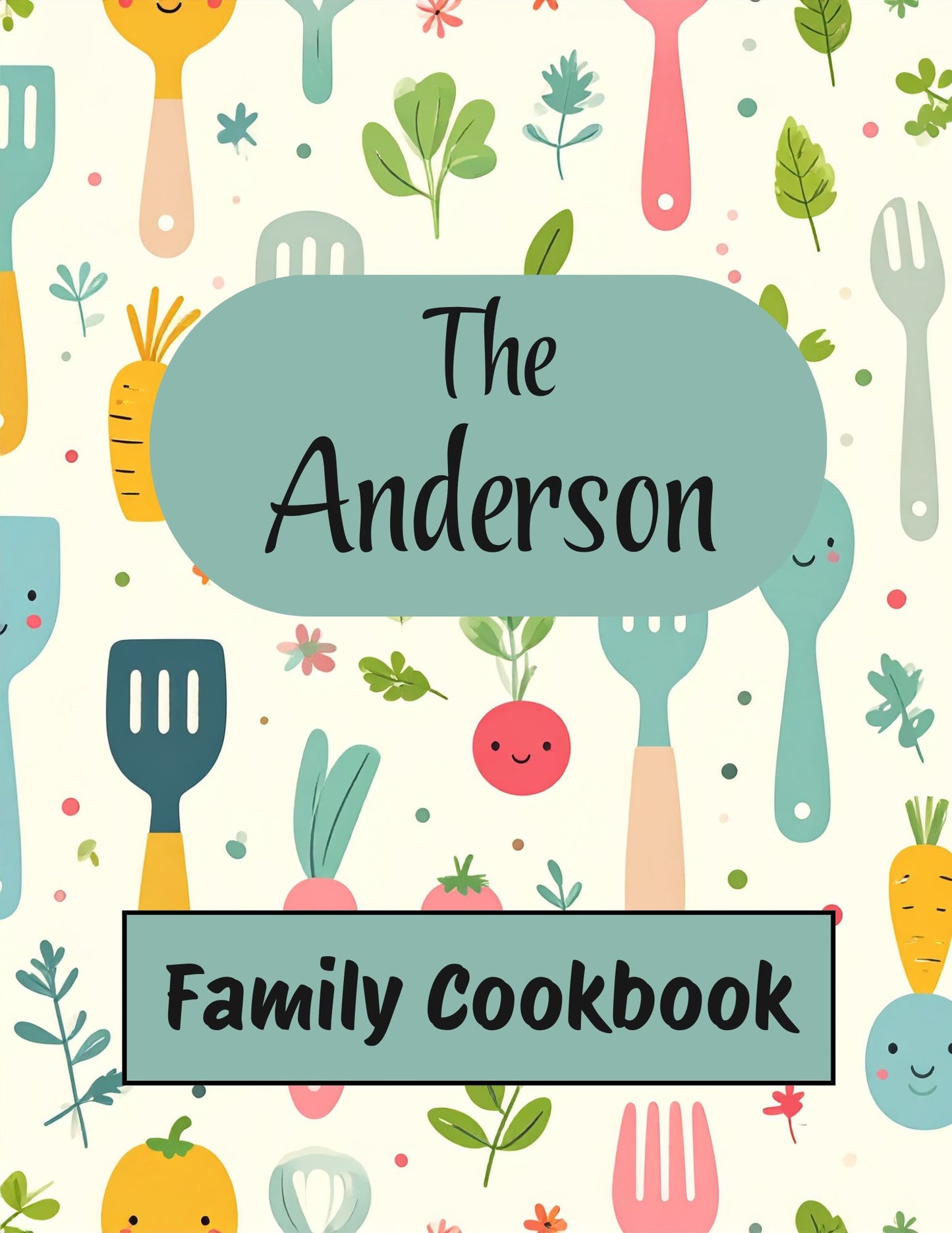 Cookbook- Custom- 76-100 Recipe Pages- SAMPLE 3- ANDERSON