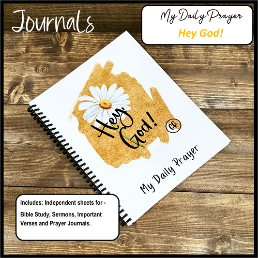 Journal - My Daily Prayer - Hey God