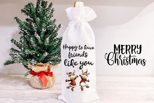 Wine Bags- Happy To have Friends like you- 122