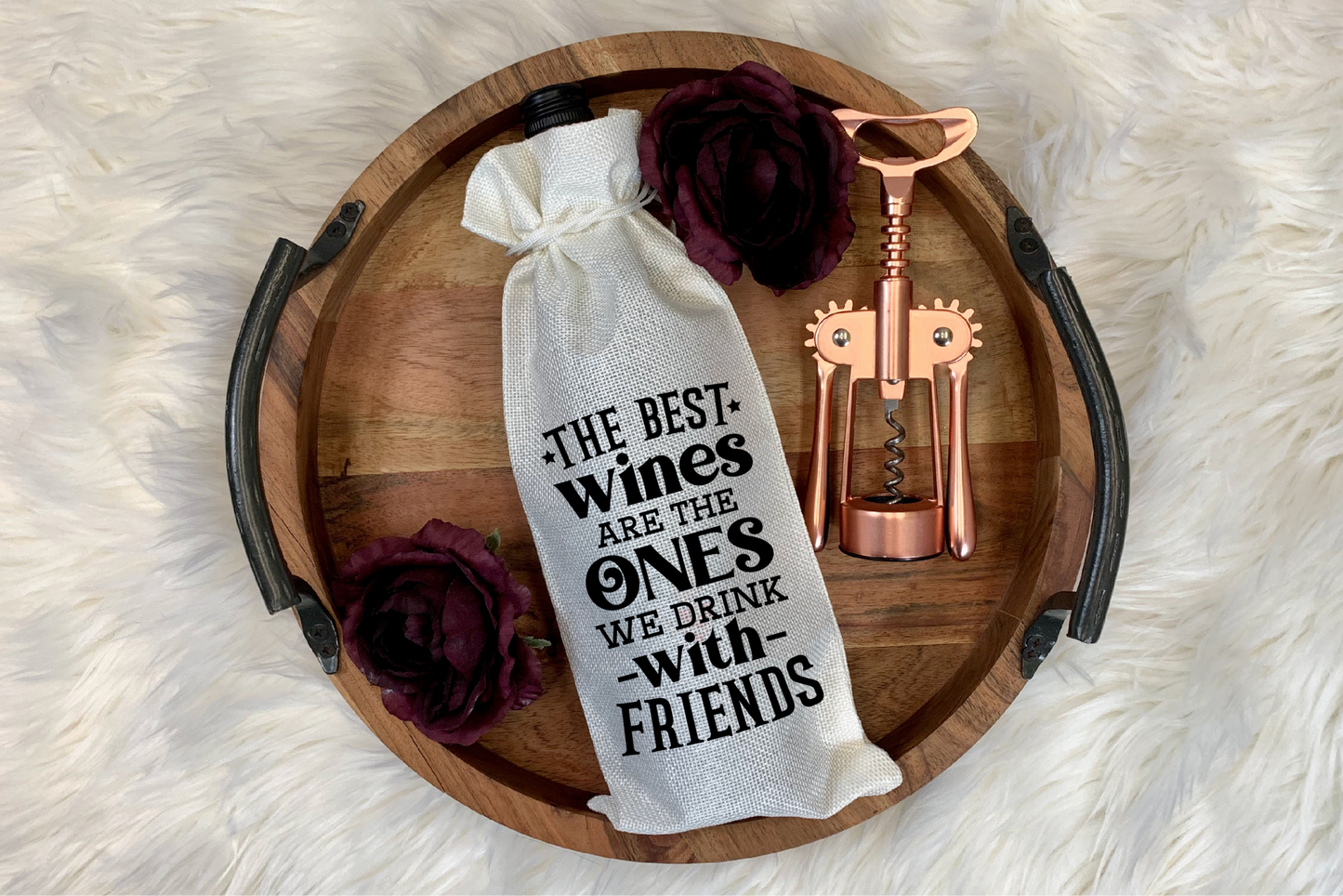 Wine Bags-  THE BEST WINES are the ONES WE DRINK with FRIENDS-104