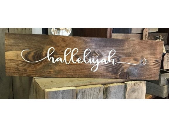 Sign-  Faith/Motivational-  Hallelujah